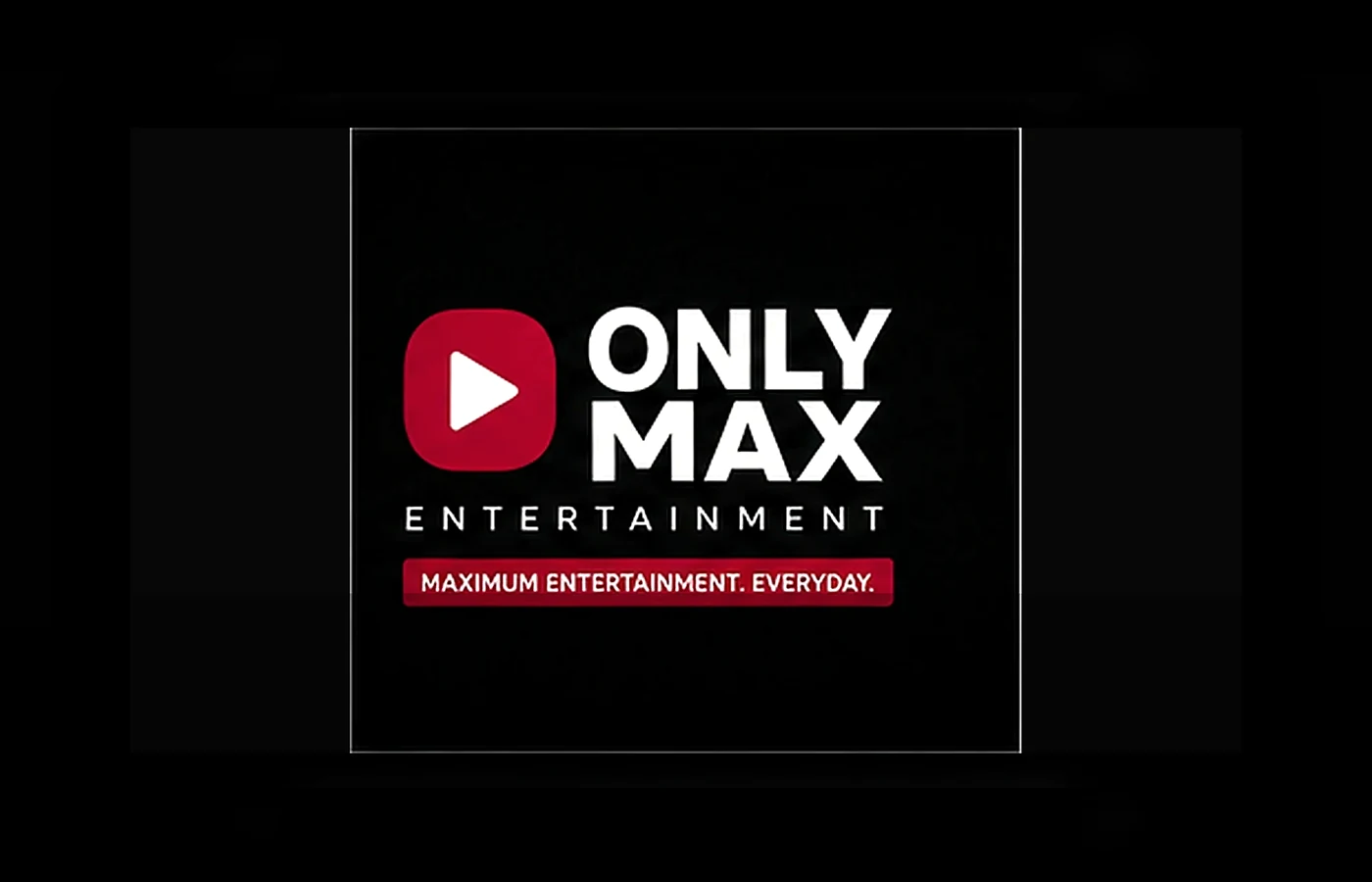 only max entertainment experience overview