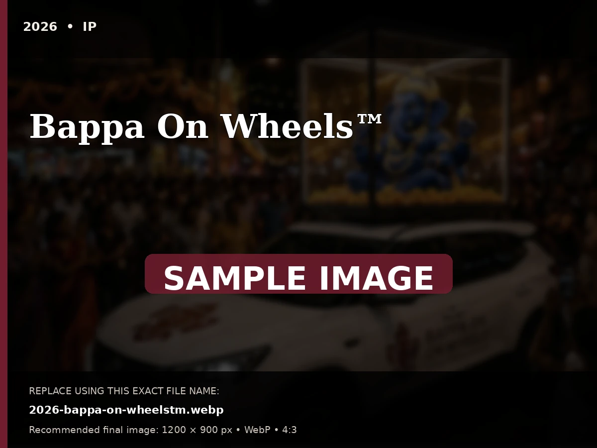 Sample archive image for Bappa On Wheels™. Replace file 2026-bappa-on-wheelstm.webp.